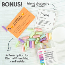 Load image into Gallery viewer, Messages in a Bottle Friendship Gift for Your Bestfriend (50PCS) Pre-Written Capsule Letters in Plastic Jar BFF Gifts Perfect for Unique Birthday Gifts, Sister and Valentine’s Day